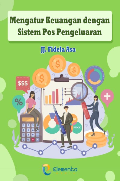 Mengatur Keuangan dengan Sistem Pos Pengeluaran